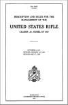 Description and Rules for the Management of the United States Rifle Caliber .30, Model of 1917 (Revised May 7, 1918)