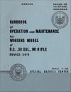 Handbook of Operation and Maintenance for Working Model of U.S. .30 Cal., M1 Rifle